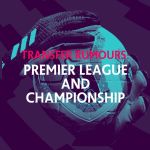 Transfer Rumours: Premier League and Championship channel